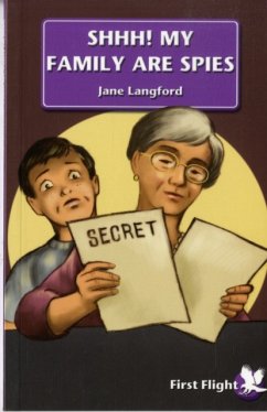 Shhh! My Family are Spies! - Langford, Jane