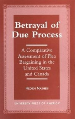 Betrayal of Due Process - Nasheri, Hedieh