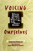 Voicing Ourselves: Whose Words We Use When We Talk about Books