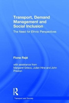 Transport, Demand Management, and Social Inclusion - Rajé, Fiona