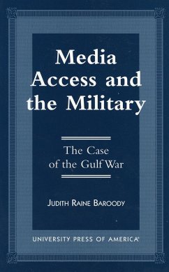 Media Access and the Military - Baroody, Judith Raine