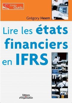 Lire les états financiers en IFRS - Heem, Grégory