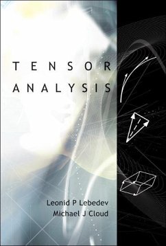 Tensor Analysis - Lebedev, Leonid P; Cloud, Michael J