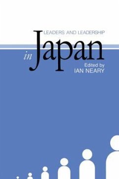 Leaders and Leadership in Japan - Neary, Ian
