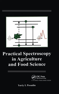 Practical Spectroscopy in Agriculture and Food Science - Posudin, Y.