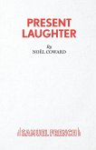 Present Laughter - A Play
