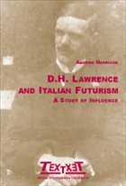 D.H. Lawrence and Italian Futurism: