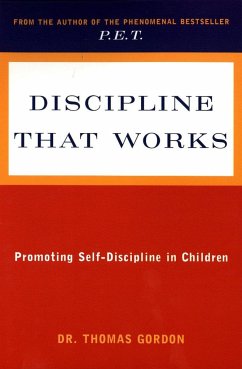 Discipline That Works - Gordon, Thomas