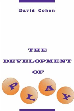 The Development of Play - Cohen, David S