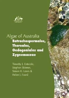 Algae of Australia: Batrachospermales, Thoreales, Oedogoniales and Zygnemaceae - Entwisle, Timothy J.; Skinner, Stephen; Lewis, Simon