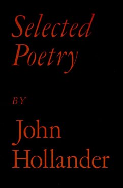 Selected Poetry - Hollander, John
