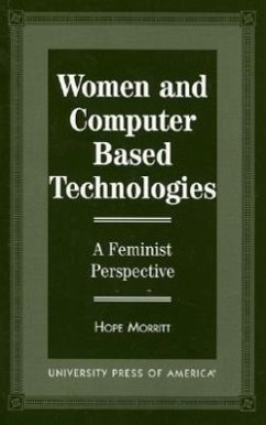 Women and Computer Based Technologies - Morritt, Hope