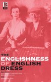 The Englishness of English Dress The Englishness of English Dress
