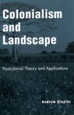 Colonialism and Landscape