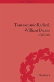 Transoceanic Radical: William Duane