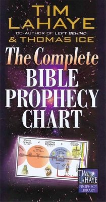 The Complete Bible Prophecy Chart - LaHaye, Tim; Ice, Thomas