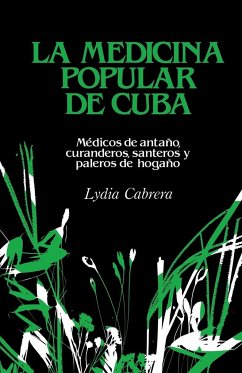 LA MEDICINA POPULAR DE CUBA