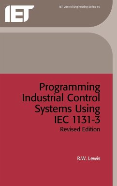 Programming Industrial Control Systems Using Iec 1131-3 - Lewis, R W