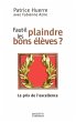 Faut-il plaindre les bons élèves - Bild 1
