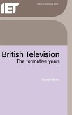 British Television: The Formative Years