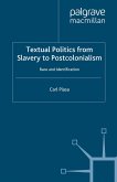 Textual Politics from Slavery to Postcolonialism