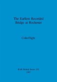 The Earliest Recorded Bridge at Rochester