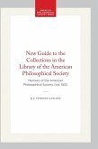 New Guide to the Collections in the Library of the American Philosophical Society New Guide to the Collections in the Library of the American Philosophical Society