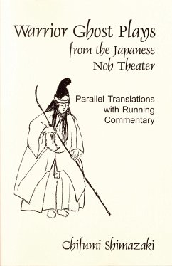 Warrior Ghost Plays from the Japanese Noh Theater