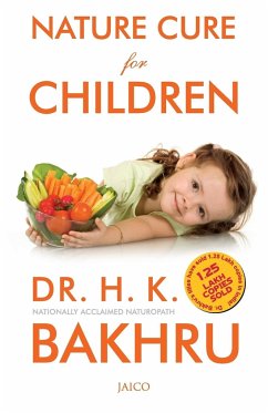 Nature Cure for Children - Bakhru, H. K.