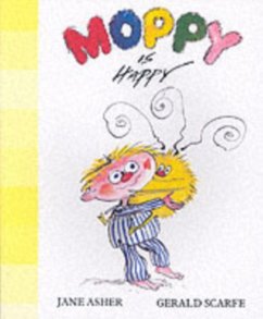 Moppy is Happy - Asher, Jane