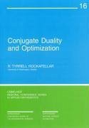 Conjugate Duality and Optimization - Rockafellar, R Tyrrell
