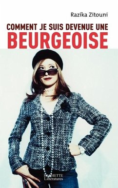 Cover Comment je suis devenue une beurgeoise
