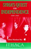Syria's Quest for Independence: 1939-1945