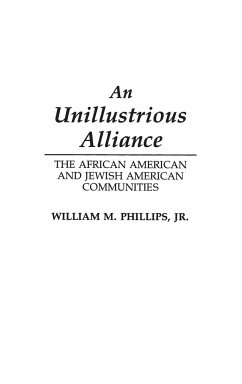 An Unillustrious Alliance - Phillips, William