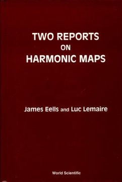 Two Reports on Harmonic Maps - Eells, James; Lemaire, Luc