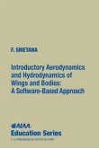 Introductory Aerodynamics and Hydrodynamics of Wings and Bodies
