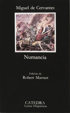 El cerco de Numancia - Cervantes Saavedra, Miguel de