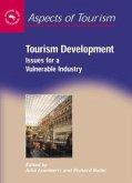 Tourism Development: Issues Vulnerablehb: Issues for a Vulnerable Industry