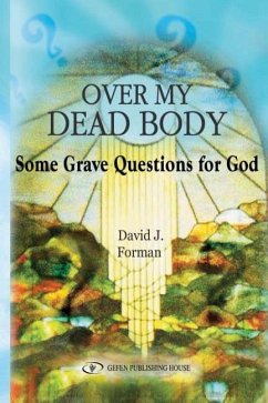 Over My Dead Body - Forman, David J