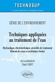 Techniques appliquées au traitement de l'eau - Génie de l'environnement