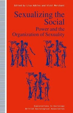 Sexualizing the Social - Adkins, Lisa / Merchant, Vicki