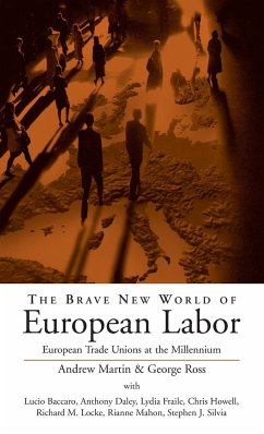 The Brave New World of European Labor