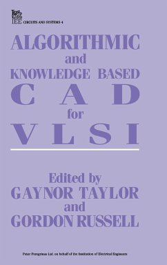 Algorithmic and Knowledge-Based CAD for VLSI