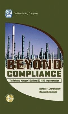 Beyond Compliance - Cheremisinoff, Nicholas;Haddadin, Motasem B.