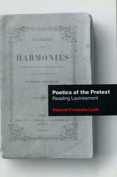 Poetics of the Pretext - Lack, Roland-François