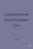 Creating Enviromental Policy in the European Union