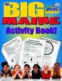 The Big Maine Activity Book!