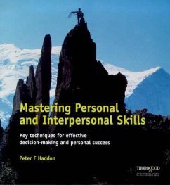 Mastering Personal and Interpersonal Skills - Haddon, Peter