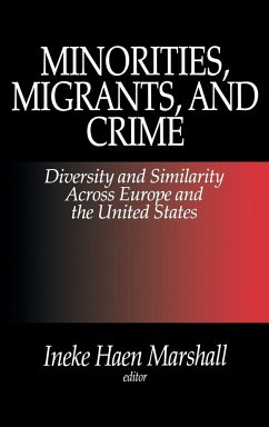 Minorities, Migrants, and Crime - Marshall, Ineke Haen