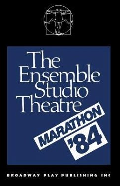 The Ensemble Studio Theatre Marathon `84 - Mamet, David; Bozzone, Bill; Long, Katharine